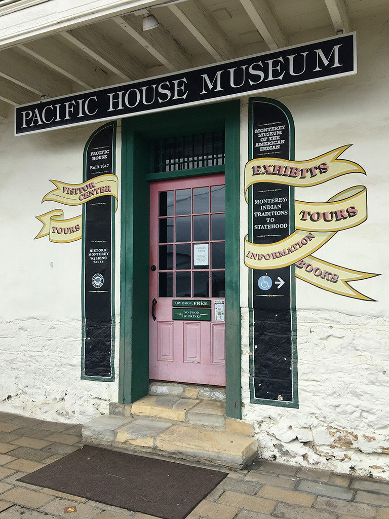 Pacific House Museum Monterey