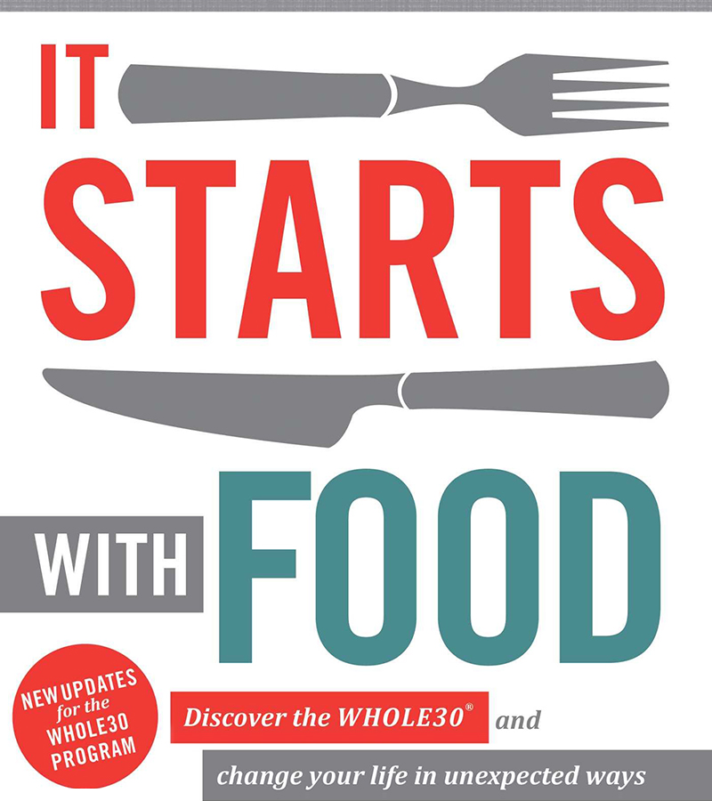 It Starts With Food Book