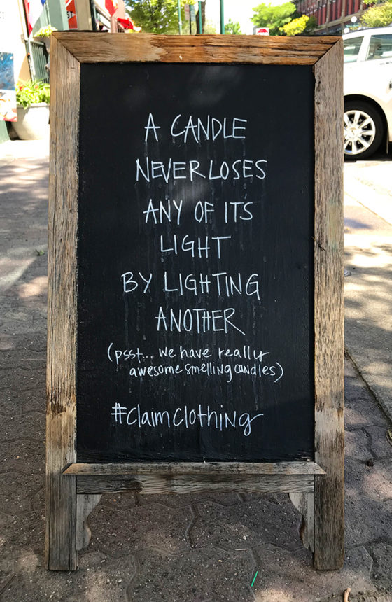 Sidewalk Chalkboard Quote in Ellensburg, Washington